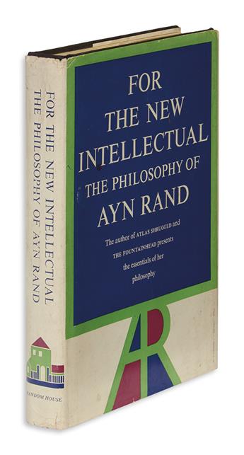 RAND, AYN. For the New Intellectual.